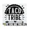 MR-12920239149-taco-tribe-cinco-de-mayo-svg-girls-vacation-svg-vacation-image-1.jpg