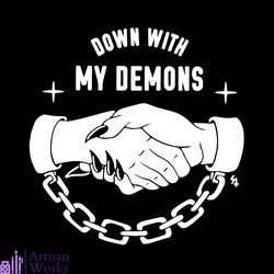 down with my demons shake hand by chain svg, demons svg