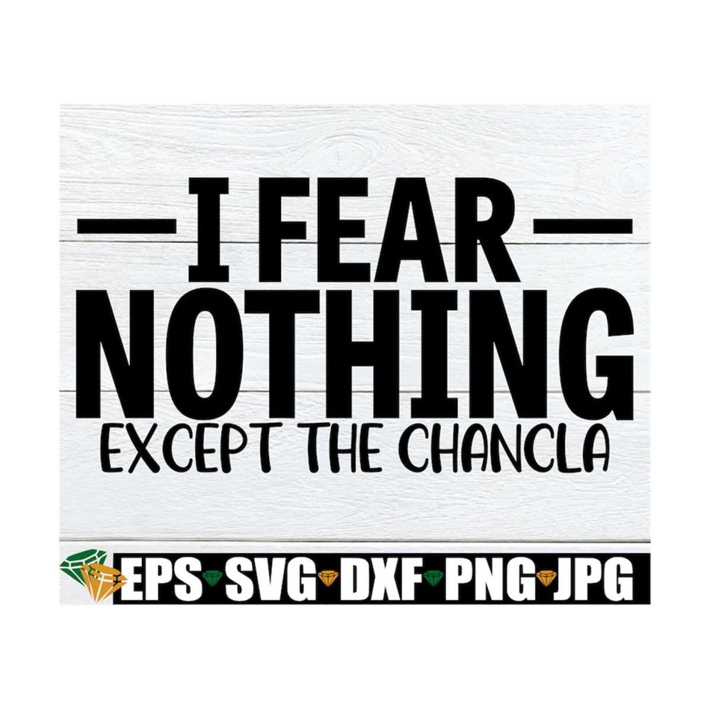MR-12920239654-i-fear-nothing-except-the-chancla-puerto-rico-svg-hispanic-image-1.jpg