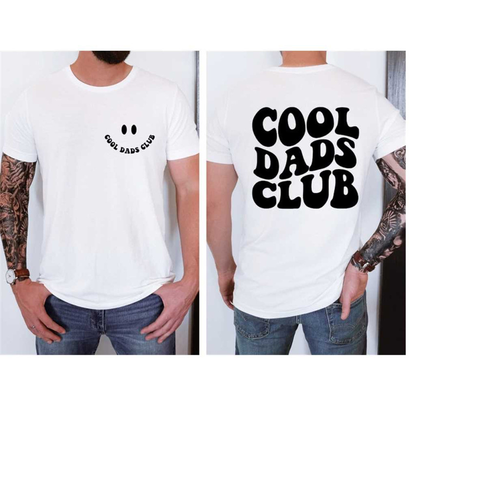 MR-129202392616-cool-dads-club-shirt-front-and-back-cool-dads-club-shirt-image-1.jpg