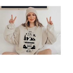 hiking sweatshirt, camping sweatshirt, mountein sweatshirt, camp sweatshirt, nature sweatshirt, take a hike shirt, trave