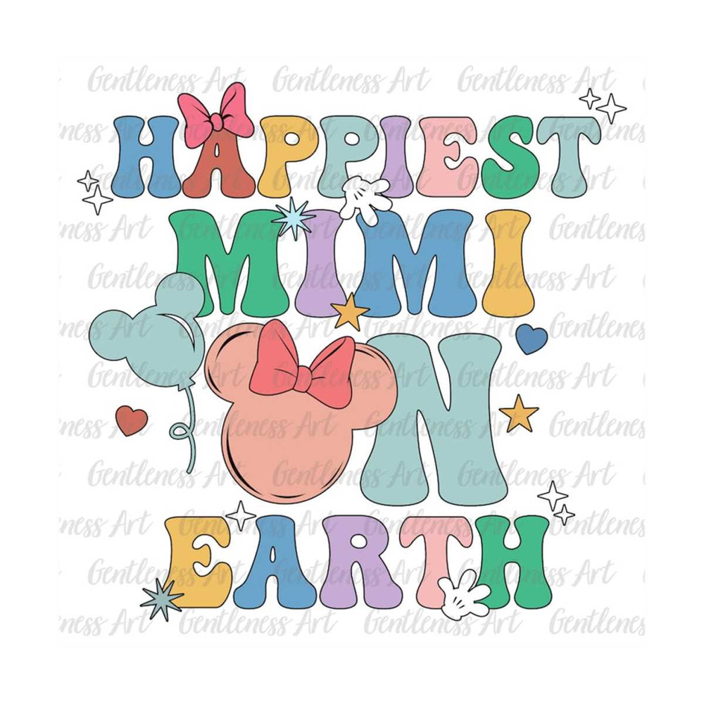 MR-129202395010-happiest-mimi-on-earth-svg-family-trip-svg-mothers-day-image-1.jpg