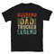 Truck Driver Shirt, Husband Dad Trucker Legend Shirt.jpg
