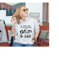 the schitt hoodie, schitts creek hoodie, tv series hoodie, schitts creek fan, be the schitt hoodie, christmas hoodie, ho