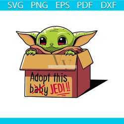 adopt this baby jedi svg, trending svg, baby yoda svg, baby yoda star wars, jedi svg, baby yoda star wars, yoda, yoda sh