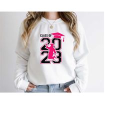 senior class of 2023 sweatshirt, graduation 2023 sweatshirt, class graduation shirt, graduation shirt, senior sweatshirt