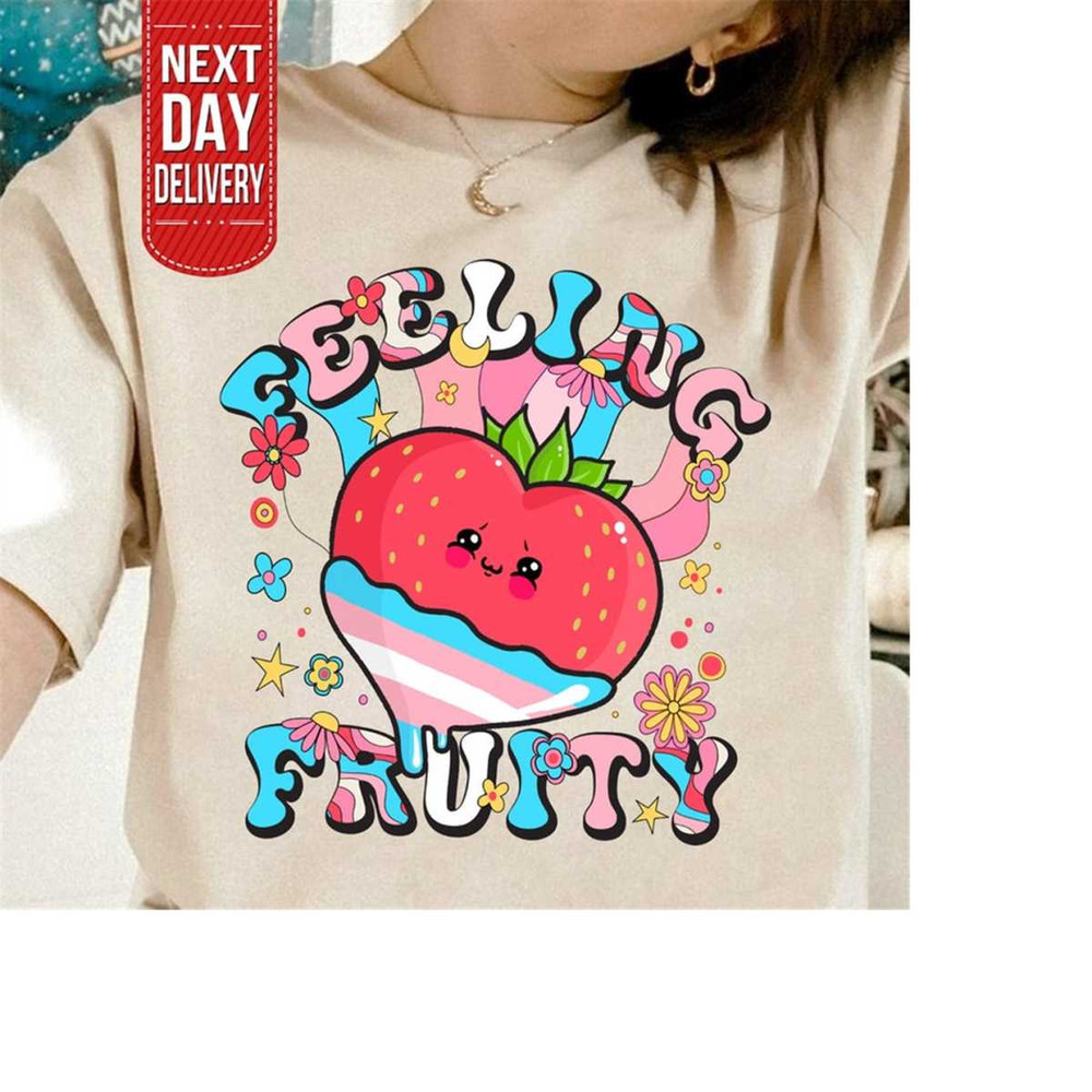 MR-1292023103615-feeling-fruity-shirt-lgbtq-shirt-pride-month-shirt-lesbian-image-1.jpg