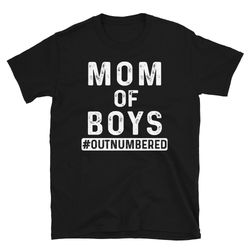 outnumbered mom of boys shirt, mom of boys shirt for mothers day gift, funny boy mom shirt, mom of boys outnumbered, mom