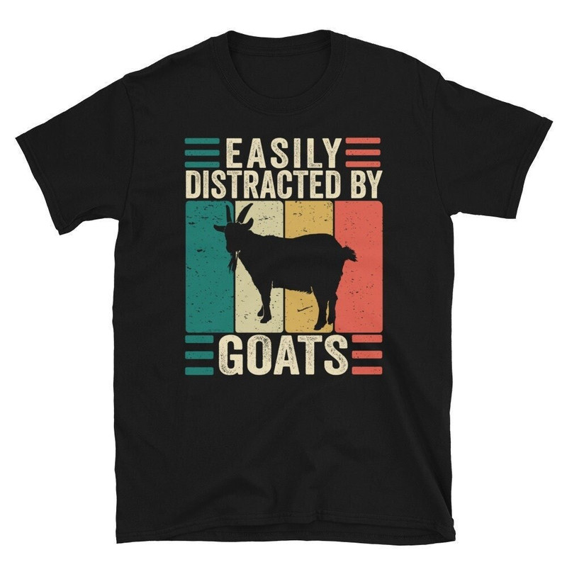 Easily Distracted By Goats Shirt, Goat Lover Shirt, Vintage Goat Shirt, Farm Animal Shirt, Goat Mom Shirt, Retro Farmer Unisex Tee Shirt.jpg