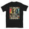 Custom Age Shirt! It Took Me 60 Years To Look This Good Funny 60 Years Old T-Shirt, 60th Birthday Shirt, Born in 1963 Gift Vintage TShirt.jpg