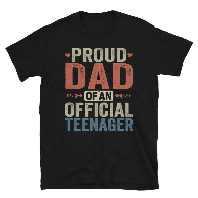 Proud Dad Shirt, Official Teenager Family Matching Birthday Shirt, 13th Birthday Shirt, Official Teenager 13, Teenager Birthday Party Shirt.jpg