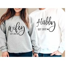 husband and wife sweatshirt, wedding gift, anniversary sweatshirt, bridal gift, engagement gift, gift for wife, annivers