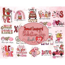 22 sweet leopard valentine day bundle - valentines day svg - valentine quote svg, valentines svg bundle, valentine's day