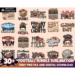 30 football png, football mama png, football mom png design, football sublimation design transfer, sports png, fall png,