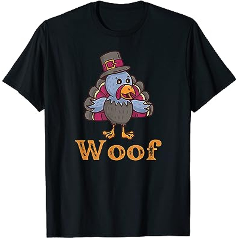 Woof Turkey Funny Thanksgiving T-Shirt.jpg
