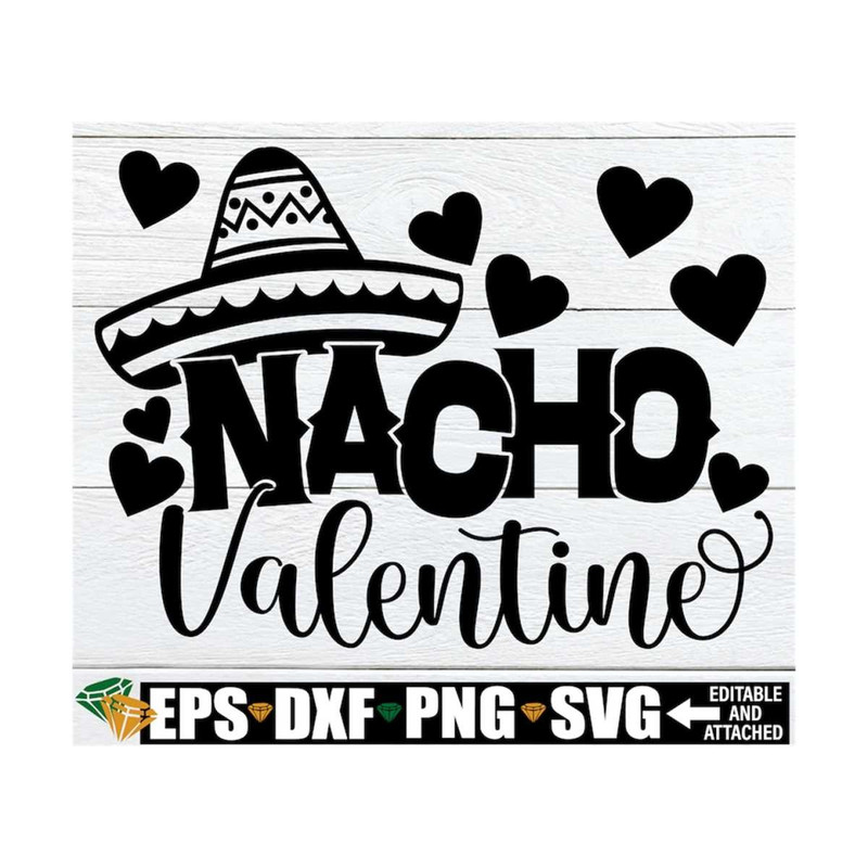 MR-1292023141229-nacho-valentine-valentines-day-svg-funny-image-1.jpg