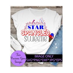 star spangled sweetie. fourth of july. 4th of july. girls 4th of july. ice cream svg. fireworks svg. patriotic. girls 4t