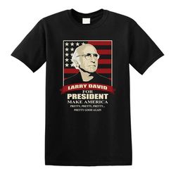 larry david for president classic t-shirt
