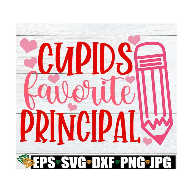 MR-1292023142159-cupids-favorite-principal-valentines-day-gift-for-image-1.jpg