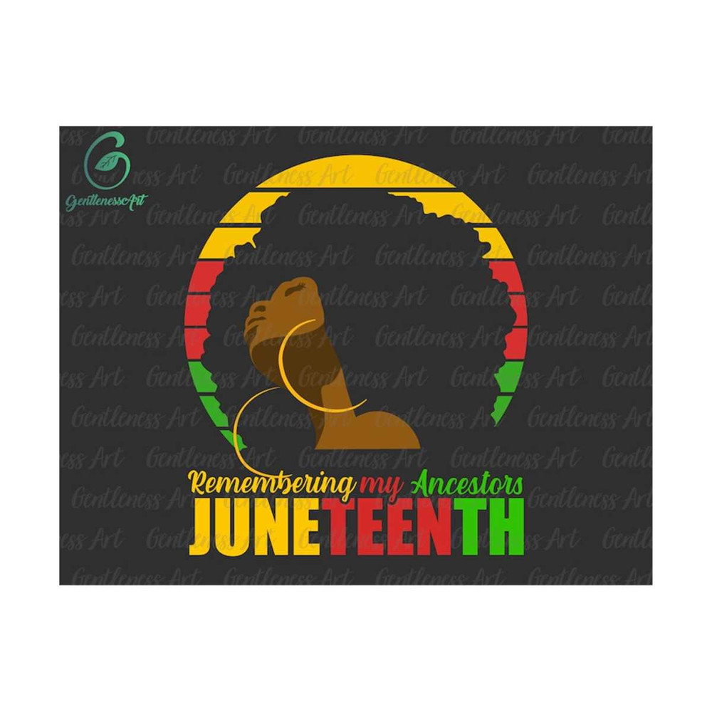 MR-1292023142513-juneteenth-svg-remembering-my-ancestors-black-girl-magic-svg-image-1.jpg
