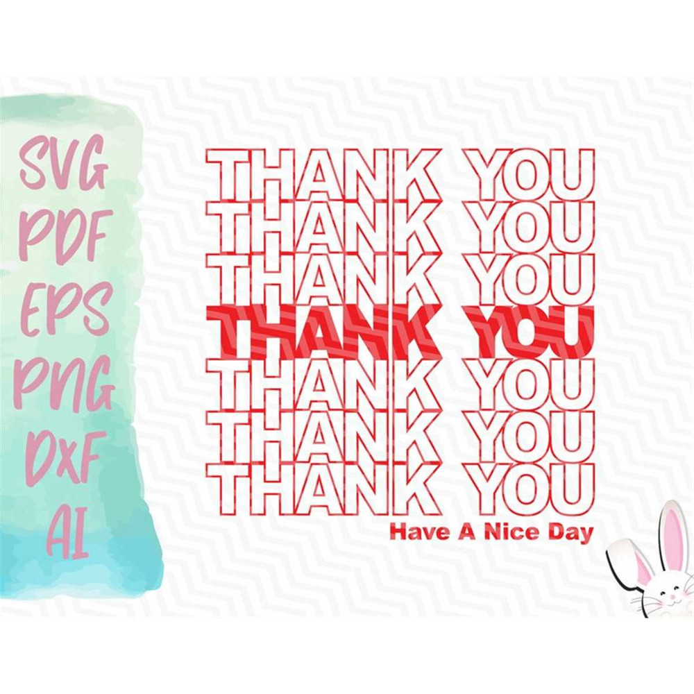 MR-129202314260-thank-you-have-a-nice-day-svg-instant-download-svg-pdf-eps-image-1.jpg