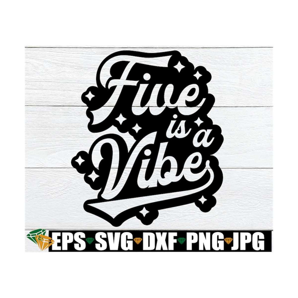 MR-129202314301-five-is-a-vibe-girls-5th-birthday-shirt-svg-girls-retro-5th-image-1.jpg
