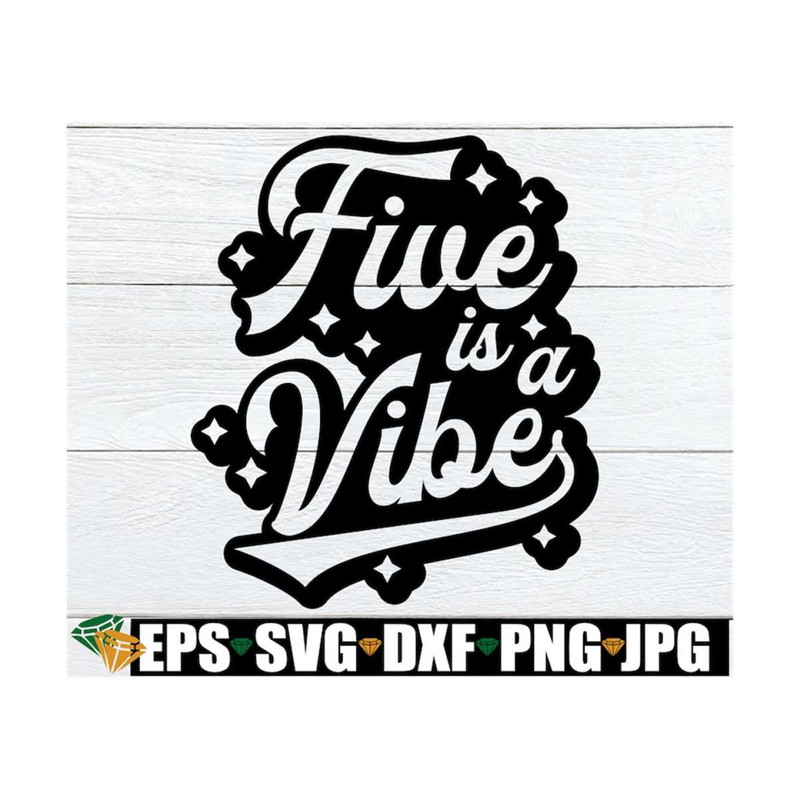 MR-129202314301-five-is-a-vibe-girls-5th-birthday-shirt-svg-girls-retro-5th-image-1.jpg