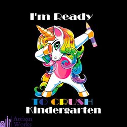 dabbing unicorn i am ready to crush kindergarten grade 100th days svg