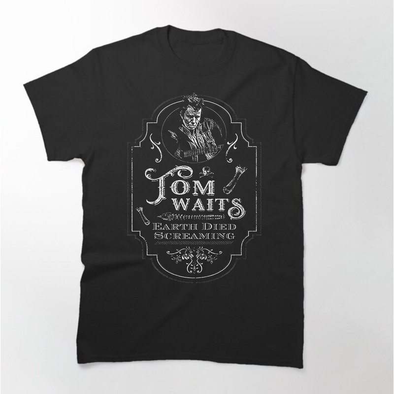 Tom Waits Earth Died Screaming Vintage T-shirt.jpg