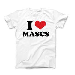 i heart t-shirt, i love mascs shirt, i love graphic tees, custom i love t-shirt, i heart mascs custom shirt, i love t