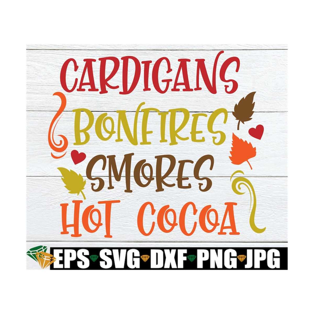 MR-12920231572-cardigans-bonfires-smores-hot-cocoa-fall-svg-thanksgiving-image-1.jpg