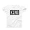 King T-Shirt, Funny Birthday Shirt For Him, Mens King T-Shirt, King T Shirt For Men, T-Shirt Gift For Him, Birthday Gift For A King.jpg
