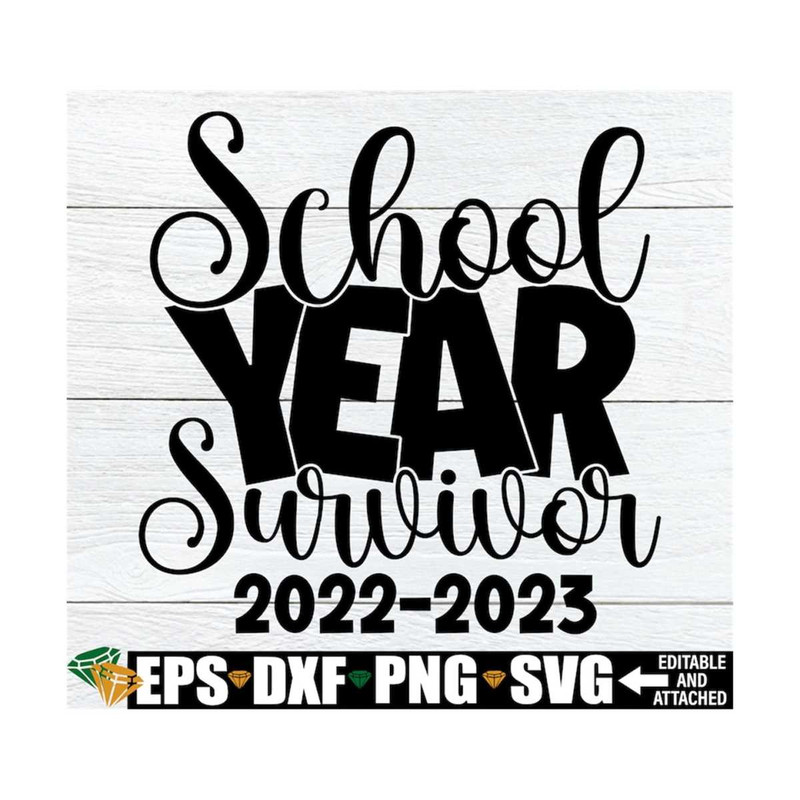 MR-1292023151429-2022-2023-school-year-survivor-funny-teacher-end-of-the-year-image-1.jpg