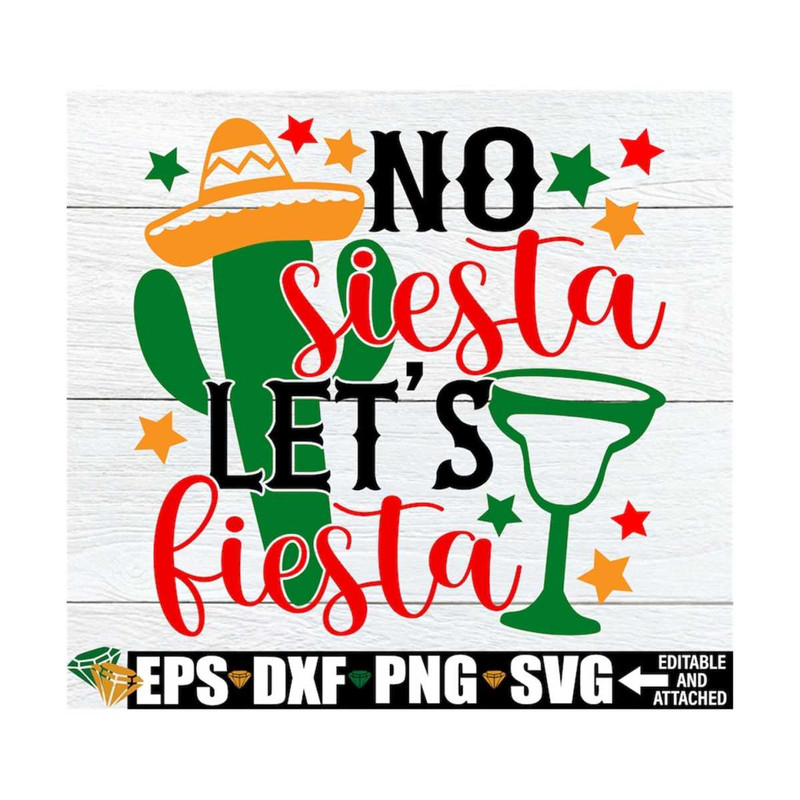 MR-1292023151749-no-siesta-lets-fiesta-cinco-de-mayo-svg-cinco-de-mayo-image-1.jpg
