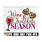 MR-1292023152340-wine-and-chocolate-season-valentines-day-svg-wine-svg-image-1.jpg