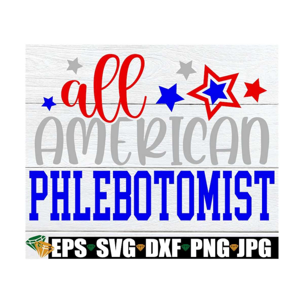 MR-129202315303-all-american-phlebotomist-phlebotomist-4th-of-july-4th-of-image-1.jpg