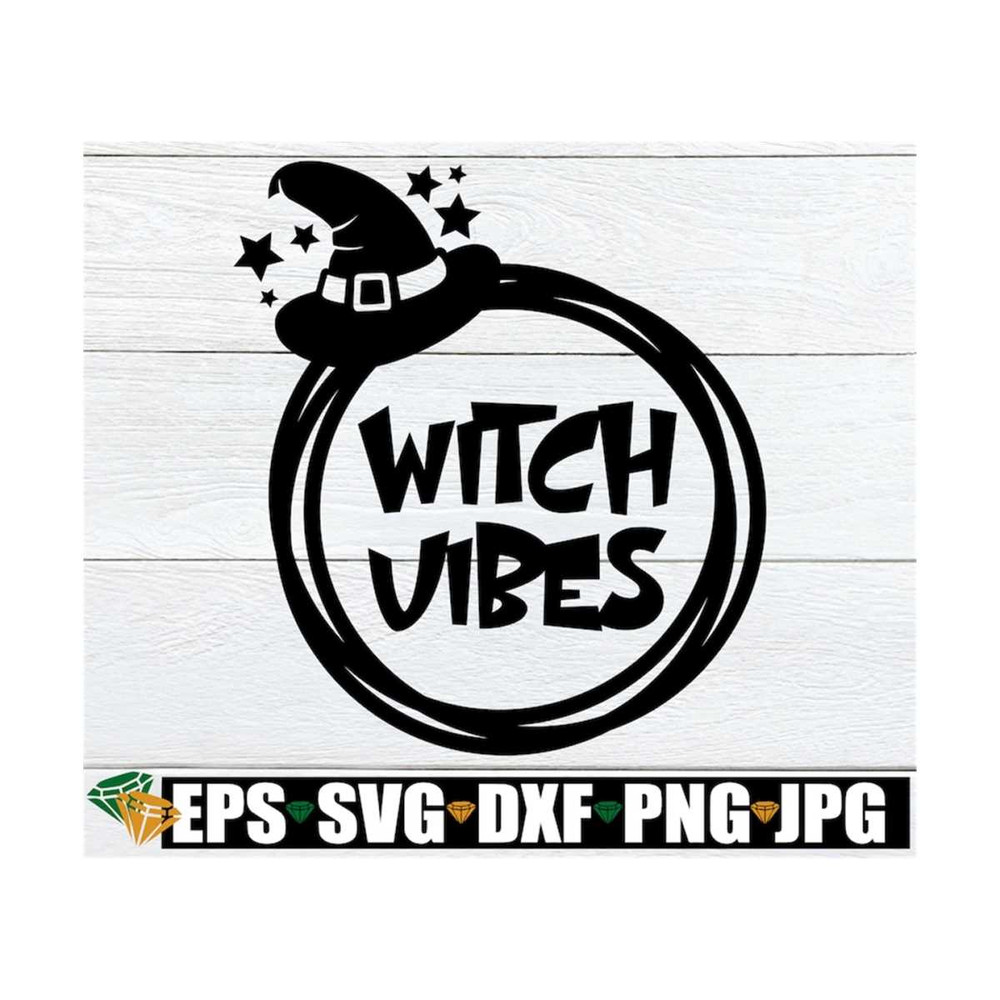 MR-1292023153039-witch-vibes-cute-halloween-svg-halloween-decor-witch-svg-image-1.jpg