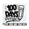 MR-129202316056-100-days-sharper-100th-day-of-school-svg-100-days-of-school-image-1.jpg
