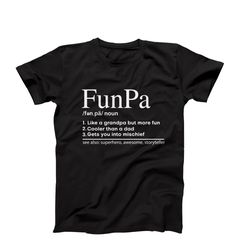 funny funpa t-shirt, mens funpa definition t shirt, funpa birthday gift, funny funpa t-shirt for grandpa, funny grandpa