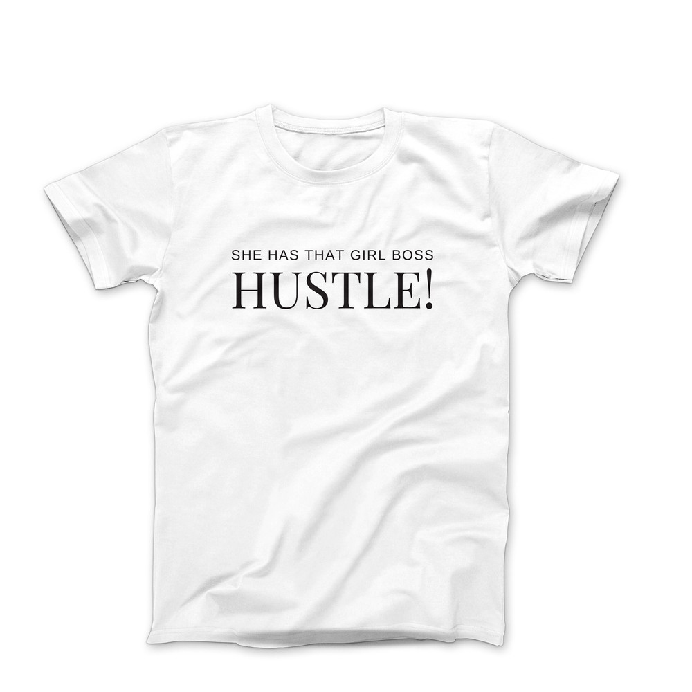 Funny Shirt for Her, She Has That Girl Boss Hustle Shirt, Mom Boss, Dope Soul, Mom Hustle, Girl Boss, Boss Babe, Christmas Gift for Her.jpg