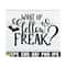 MR-1292023161150-what-up-fellow-freak-halloween-cute-halloween-svg-freak-image-1.jpg