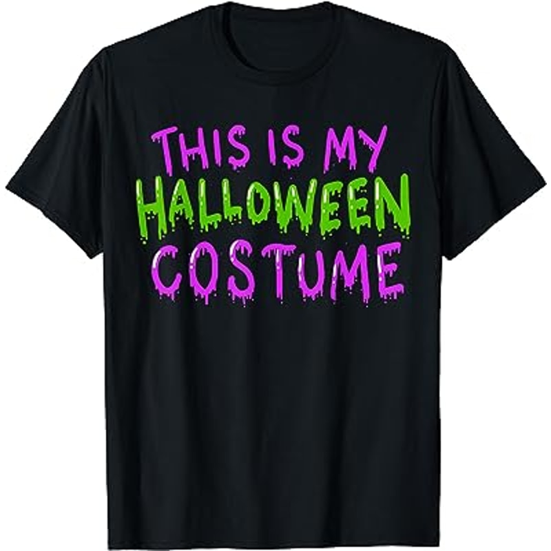 This is my Halloween Costume T-Shirt.jpg
