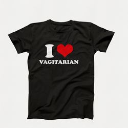 custom i love t-shirt, i love vagitarian, funny lesbian t-shirt, lesbian gift, lgbt gift, lesbian pride shirt, i heart v