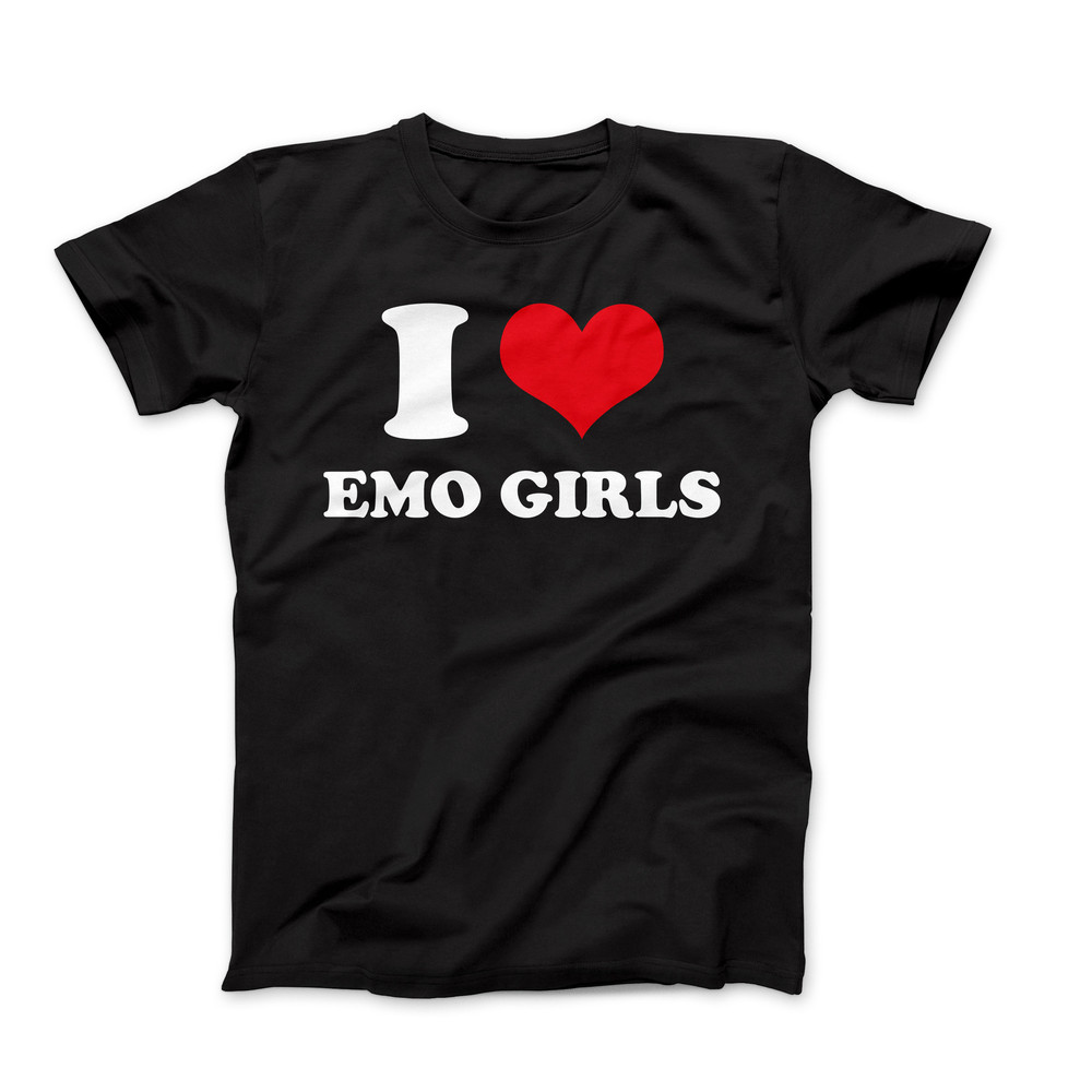 I Love T-Shirt, I Love Emo Girls T-Shirt, I Heart T-Shirt Design, I Love Graphic Tees, Funny I Love Saying T-Shirt, I Heart Emo Girls Tee.jpg