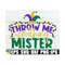 MR-1292023165110-throw-me-something-mister-mardi-gras-svg-mardi-gras-shirt-image-1.jpg