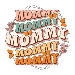 Funny Flower Mommy Butterfly Life SVG