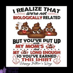 i realize that were not biiologically related funny svg