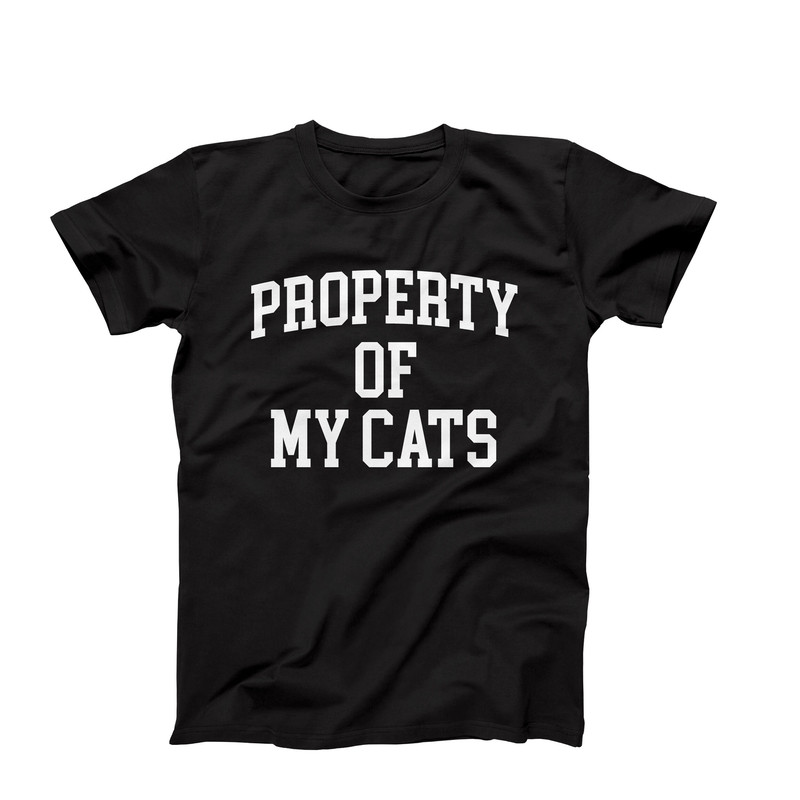 Property Of My Cats, Funny Cat Shirt for Cat Lovers, Cat Mom Shirt, Cat Dad Shirt, Cat Lover Gift, Cat Owner Gift, Cat Parent Gift, Cat Lady.jpg