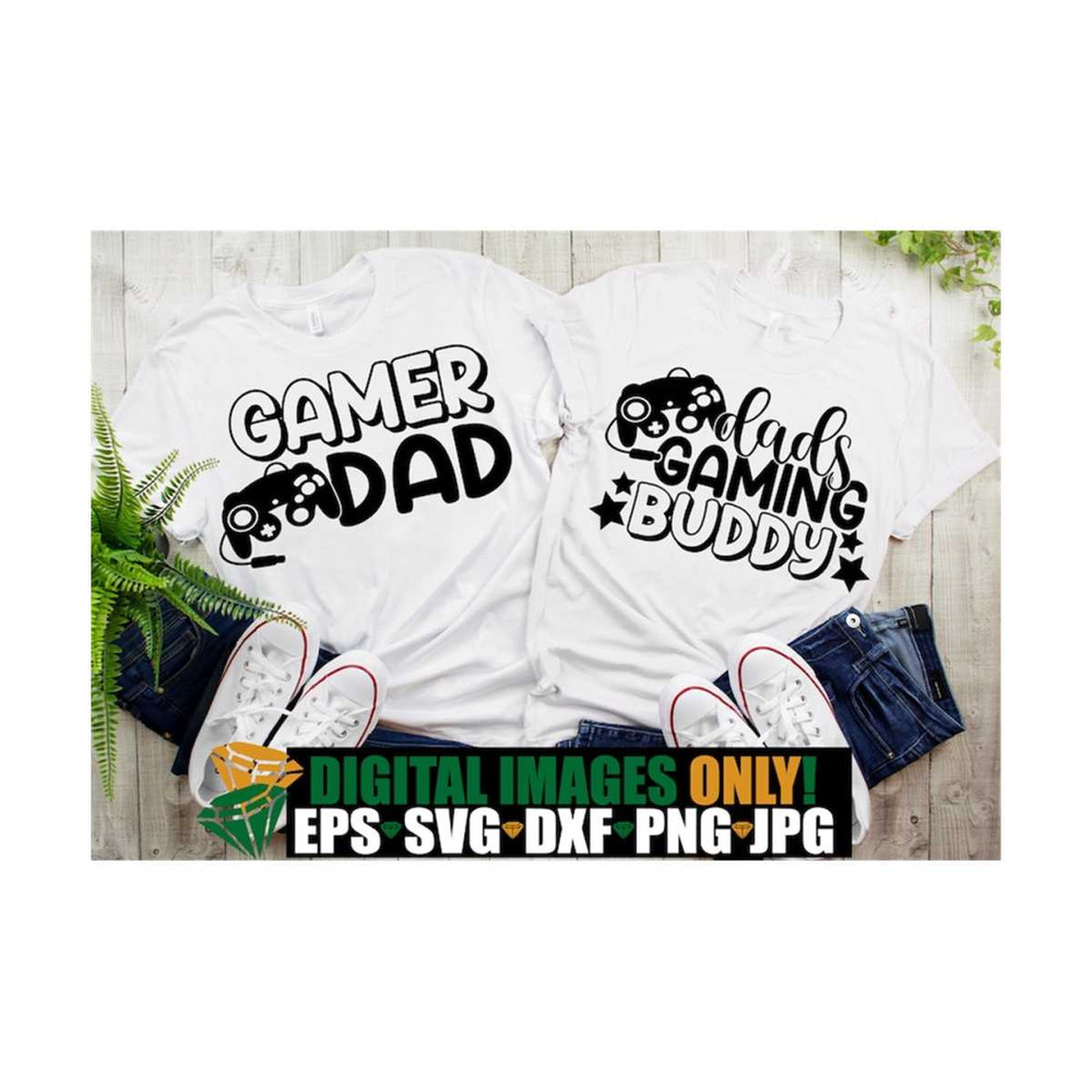 MR-129202317410-gamer-dad-dads-gaming-buddy-fathers-day-image-1.jpg
