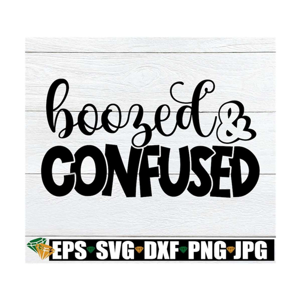 MR-1292023174229-boozed-and-confused-st-patricks-day-bachelorette-funny-st-image-1.jpg
